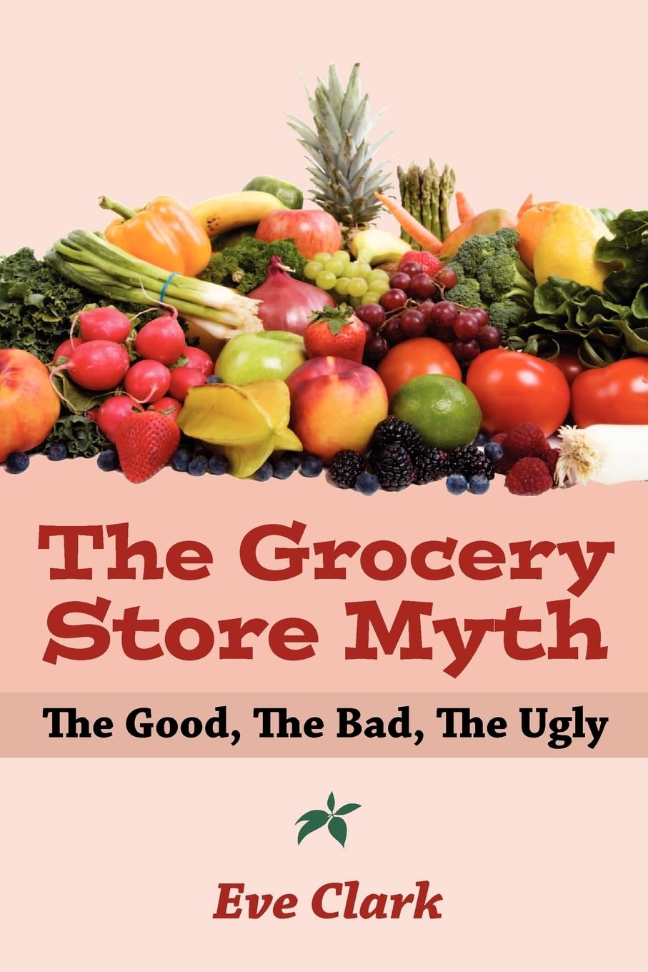 The Grocery Store Myth: The Good, The Bad, The Ugly Parents & Children