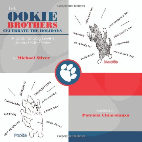 The Ookie Brothers Celebrate the Holidays: A Book for Dog Lovers Humour & Satire