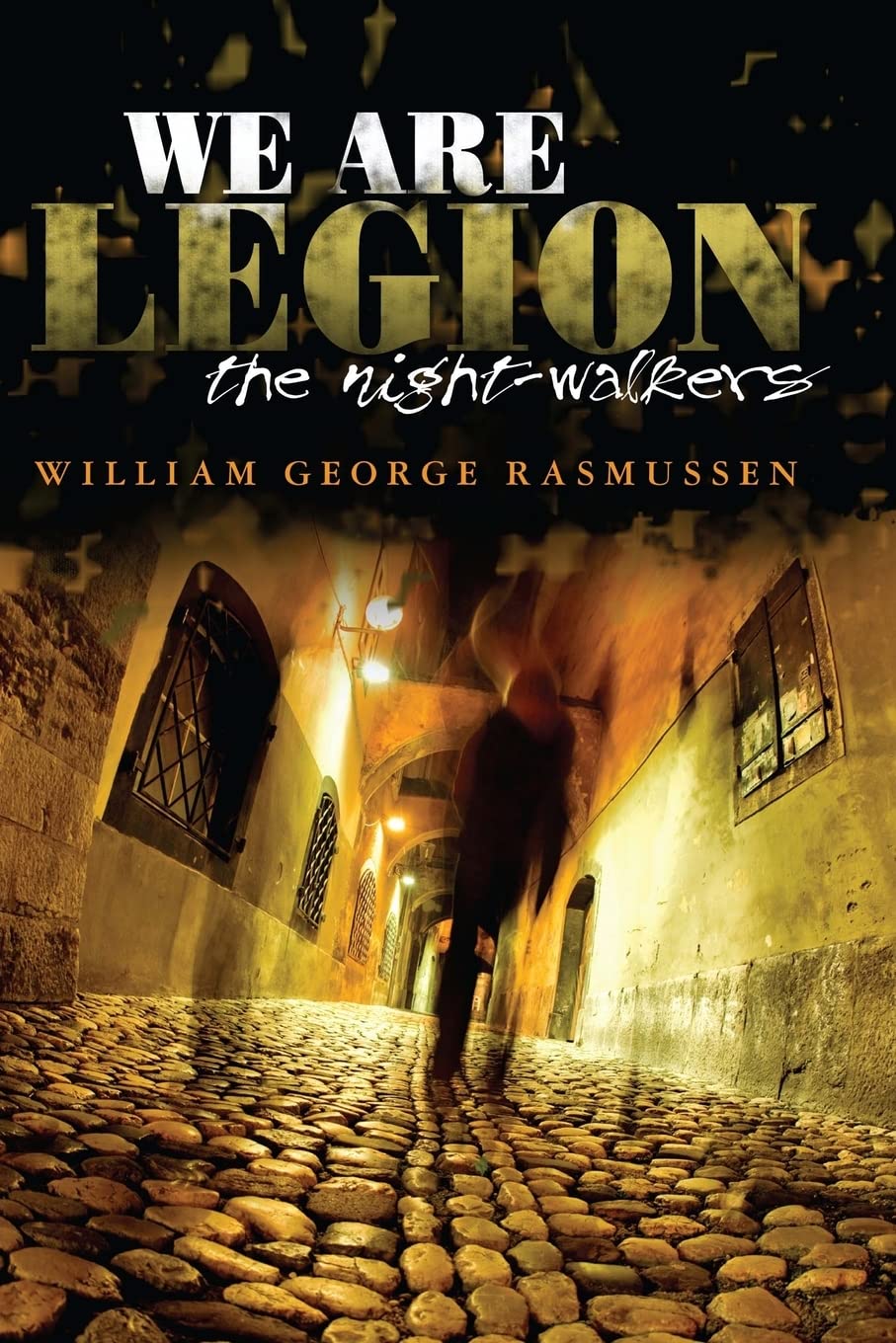 We Are Legion: The Night-walkers Religion & Esotericism