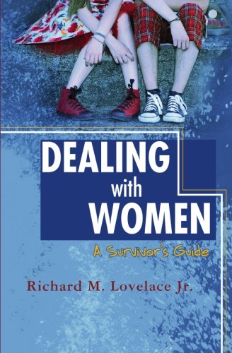 Dealing With Women: A Survivor's Guide Books