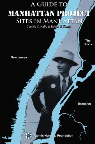 Guide to Manhattan Project Sites in Manhattan Politics & History