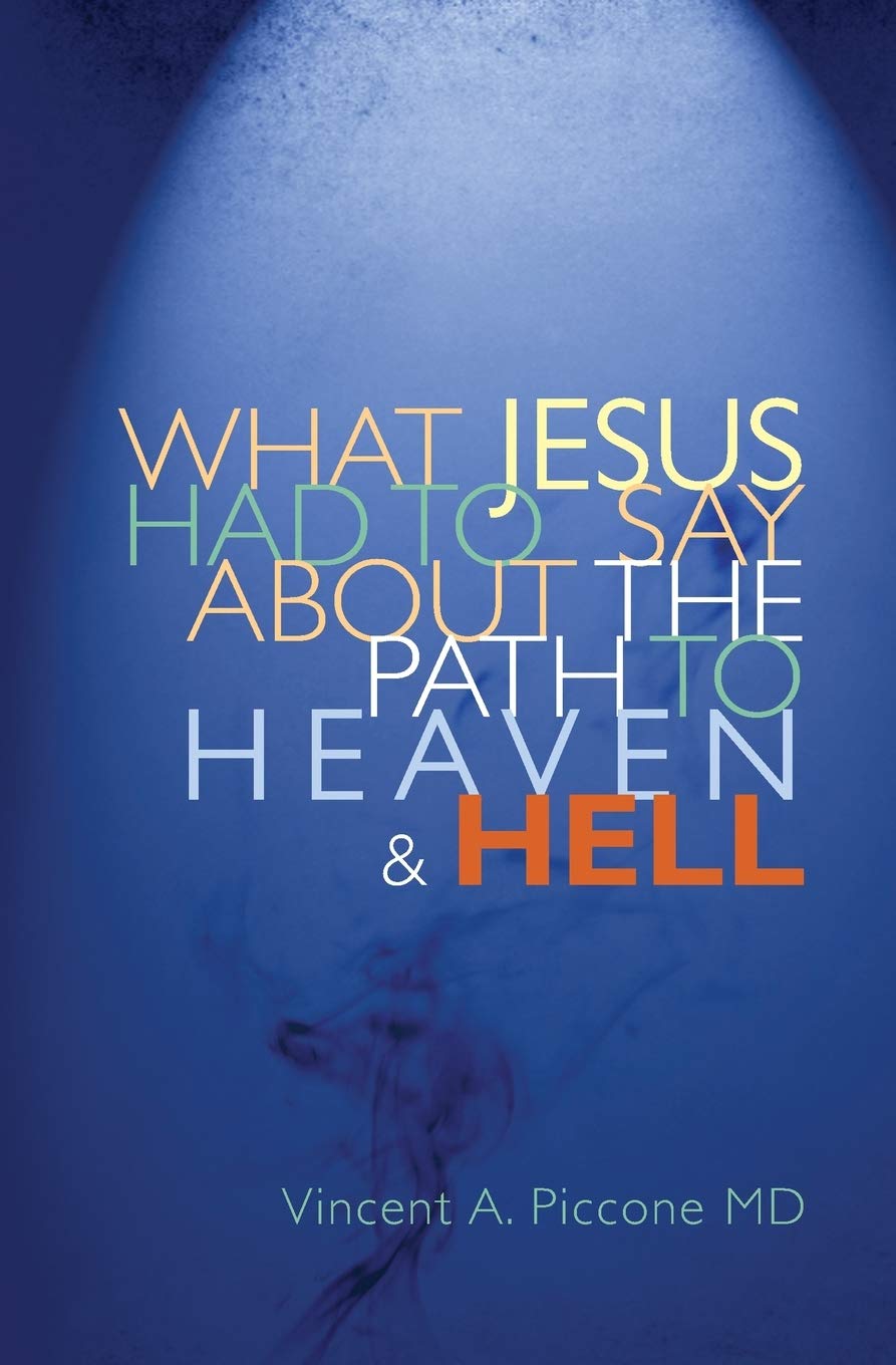 What Jesus Had To Say About The Path To Heaven And Hell Social Sciences