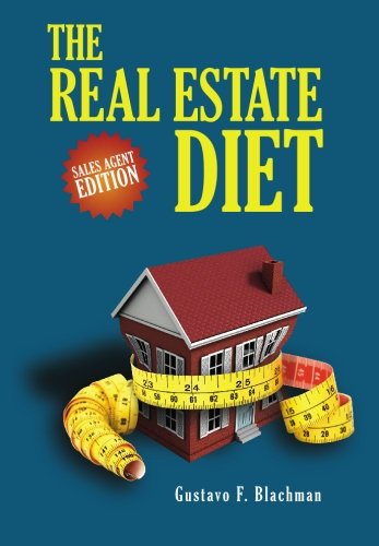 The Real Estate Diet: Sales Agent Edition Books