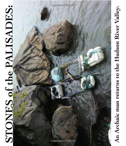 Stones of the Palisades: An Archaic Man Returns to the Hudson River Valley, 2008 Nature & Animals