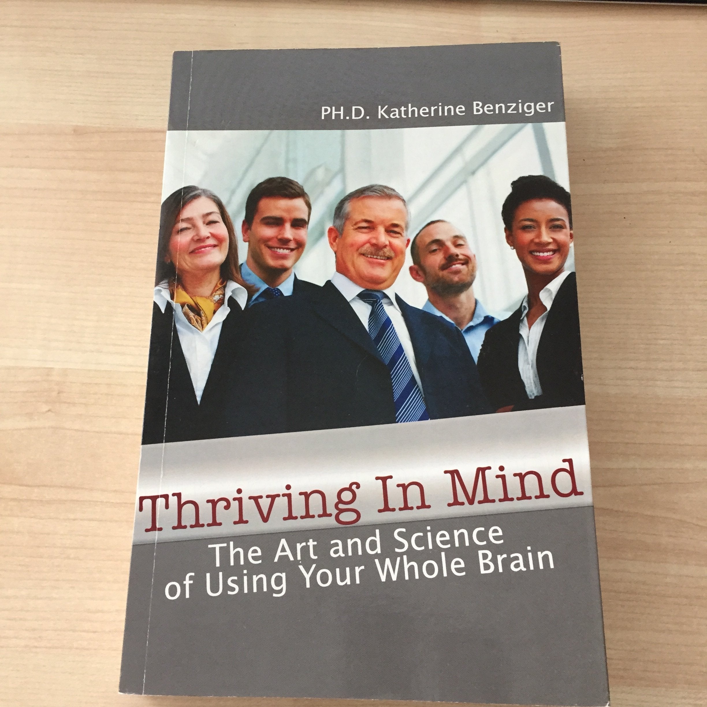 Thriving in Mind: The Natural Key to Sustainable Neurofitness Health, Nutrition & Fitness