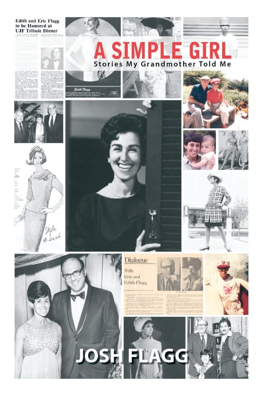 A Simple Girl: Stories My Grandmother Told Me Memories