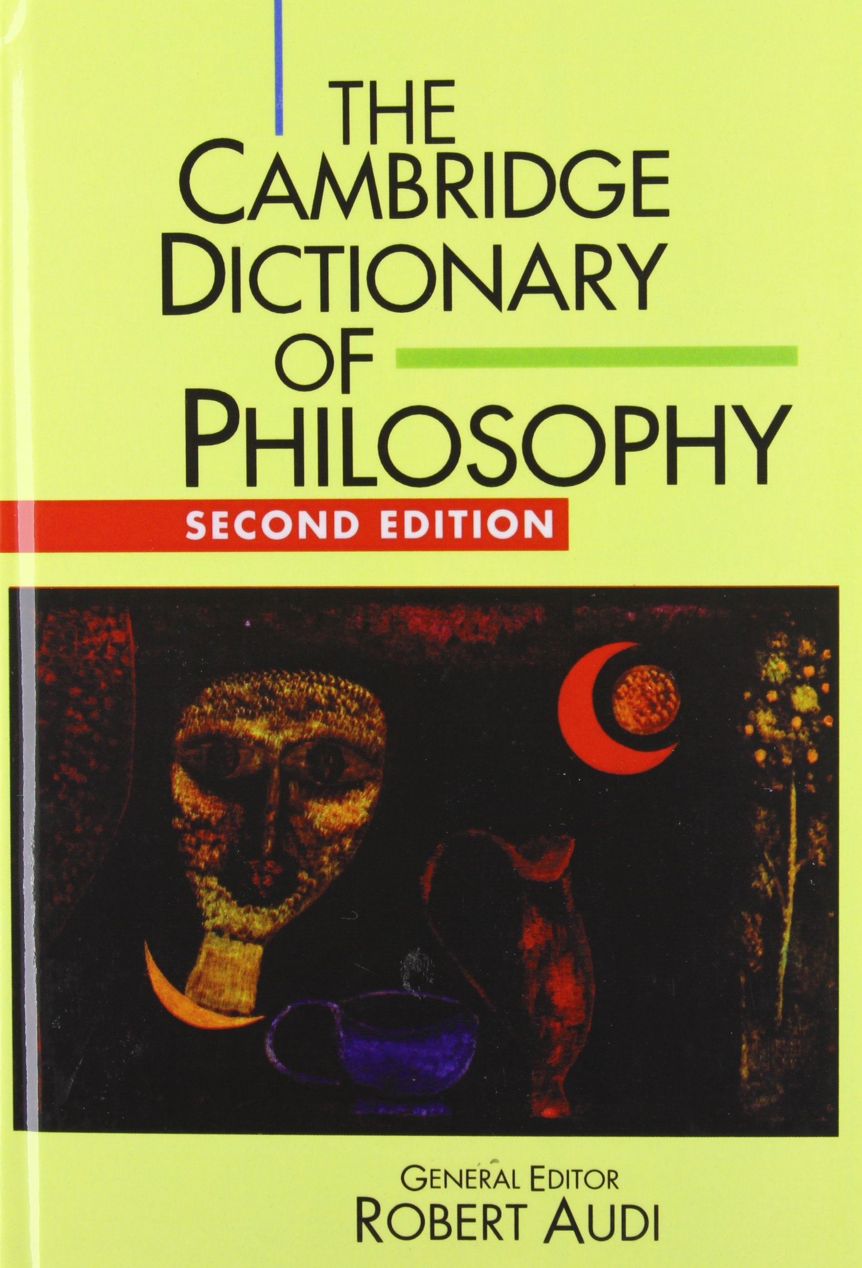 The Cambridge Dictionary of Philosophy book