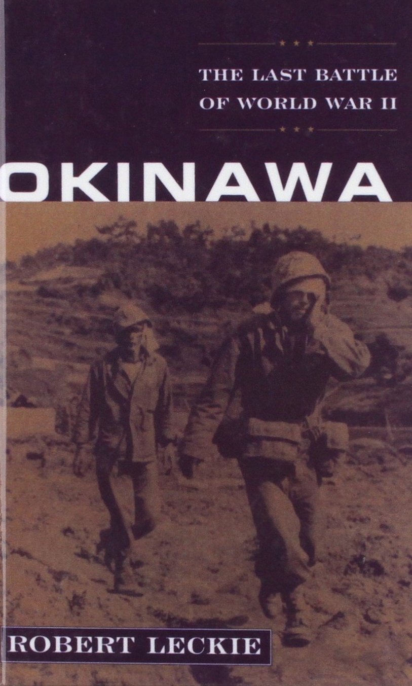 Okinawa: The Last Battle of World War II Books
