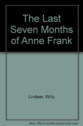 The Last Seven Months of Anne Frank German history
