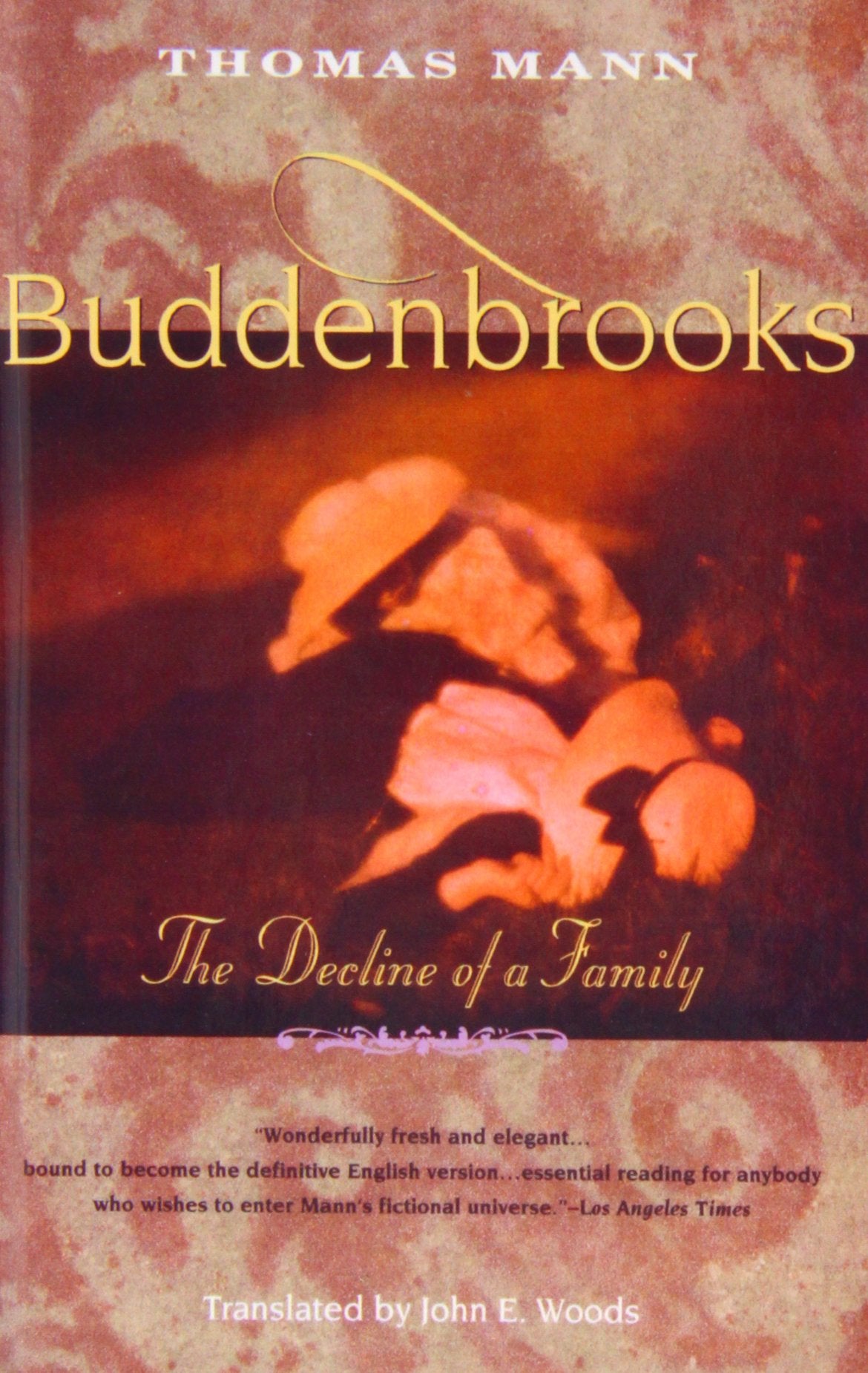 Buddenbrooks: The Decline of a Family (Vintage International) Classics