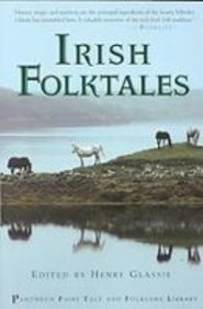 Irish Folk Tales (Pantheon Fairy Tale and Folklore Library) Fairy Tales & Legends