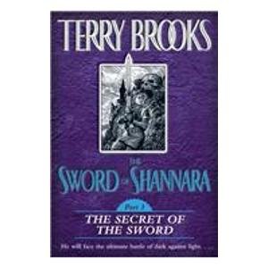 The Sword of Shannara: The Secret of the Sword Books