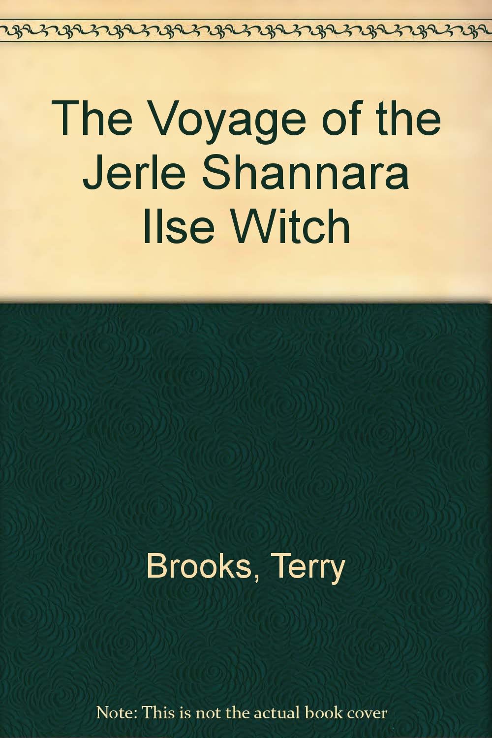 The Voyage of the Jerle Shannara Ilse Witch Fantasy & Sci-Fi