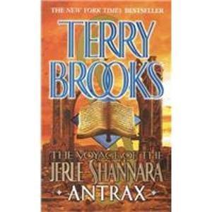 The Voyage of the Jerle Shannara: Antrax Books