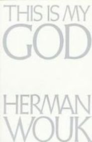 This Is My God: The Jewish Way of Life Books