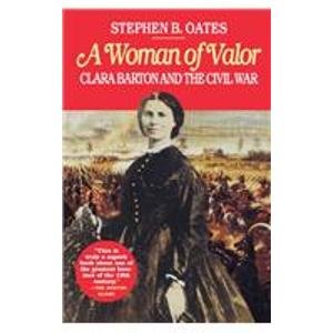 A Woman of Valor: Clara Barton and the Civil War Books