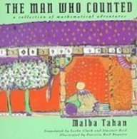 The Man Who Counted: A Collection of Mathematical Adventures Books