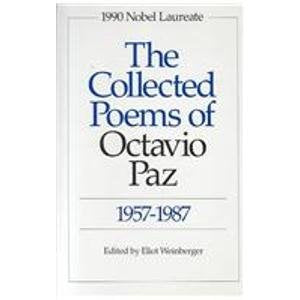 The Collected Poems of Octavio Paz, 19571987: Bilingual Edition Books