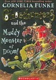 Ghosthunters and the Muddy Monster of Doom! Books