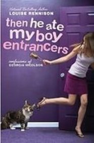 Then He Ate My Boy Entrancers (Confessions of Georgia Nicolson) Books