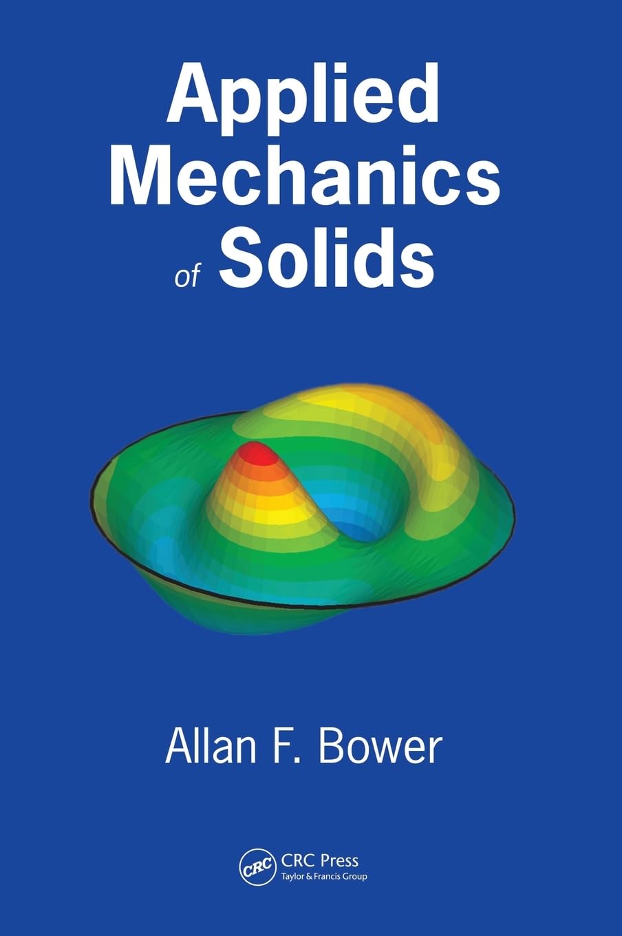Applied Mechanics of Solids Business & Technology