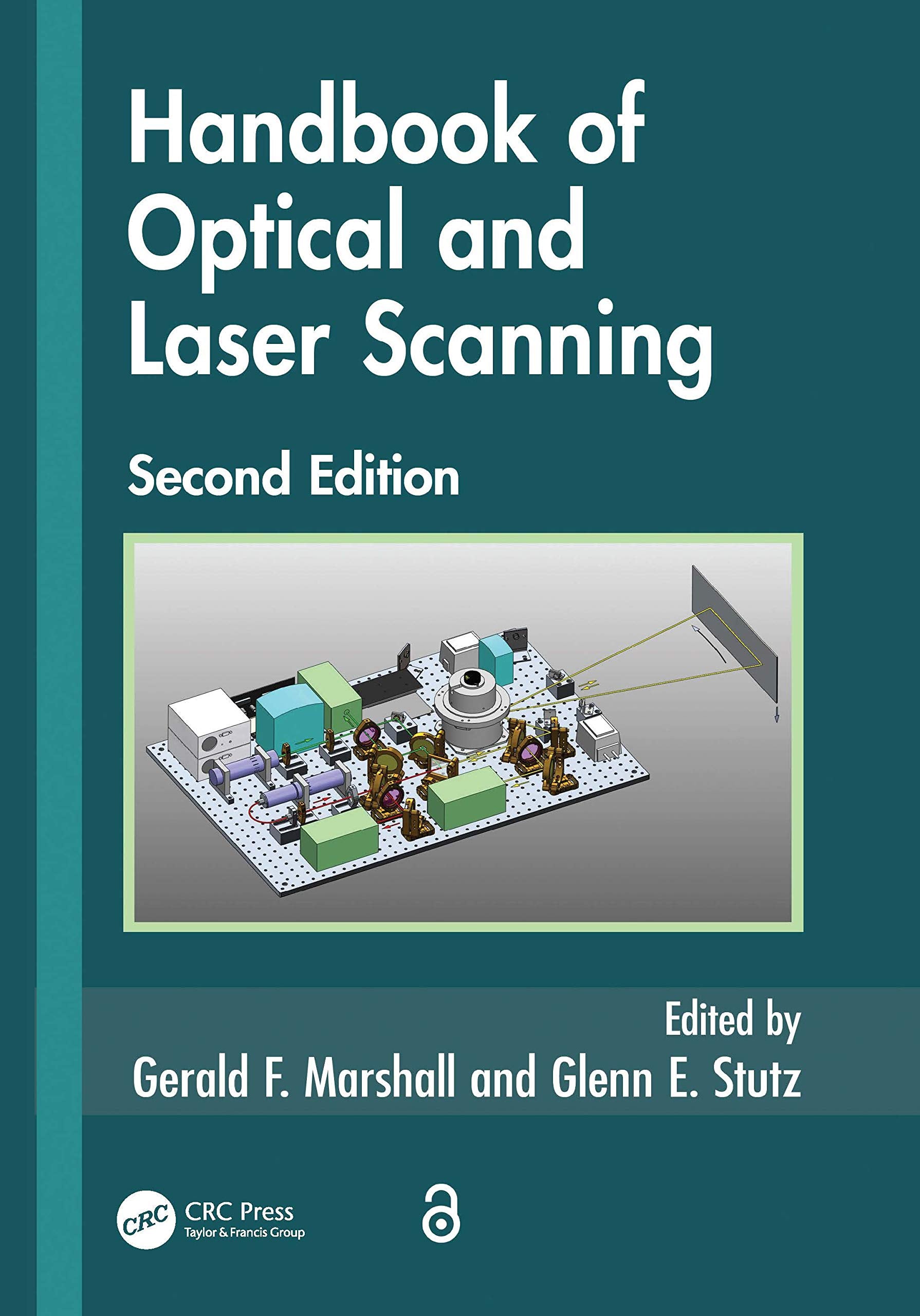 Handbook of Optical and Laser Scanning (Optical Science and Engineering, Band 147) Business & Technology