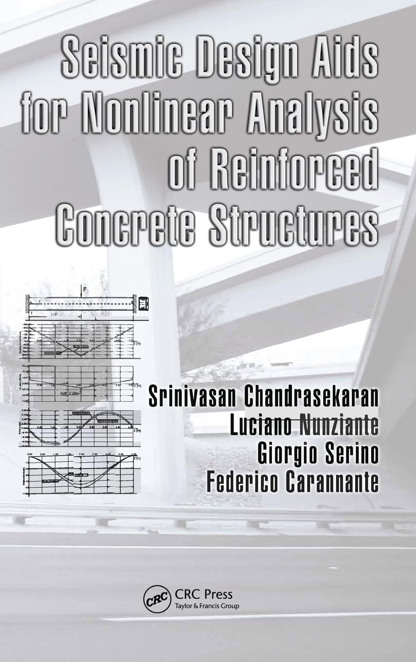 Seismic Design Aids for Nonlinear Analysis of Reinforced Concrete Structures Business & Technology