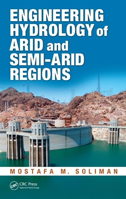 Engineering Hydrology of Arid and Semi-Arid Regions Business & Technology