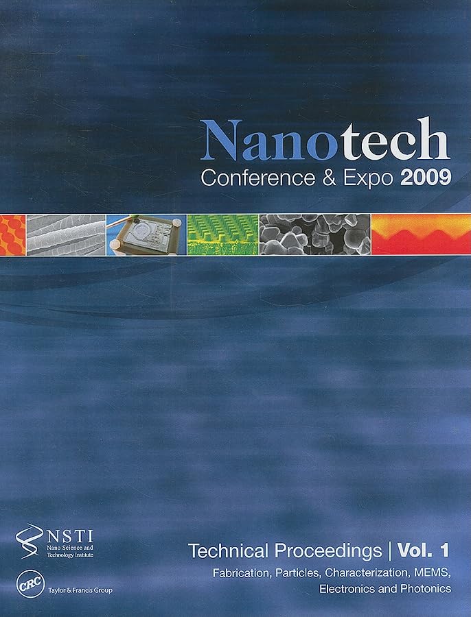 Nanotechnology 2009: Fabrication, Particles, Characterization, MEMS, Electronics and Photonics Technical Proceedings of the 2009 Nsti Nanotechnology ... Nanotech: Technical Proceedings, Band 1) Medicine