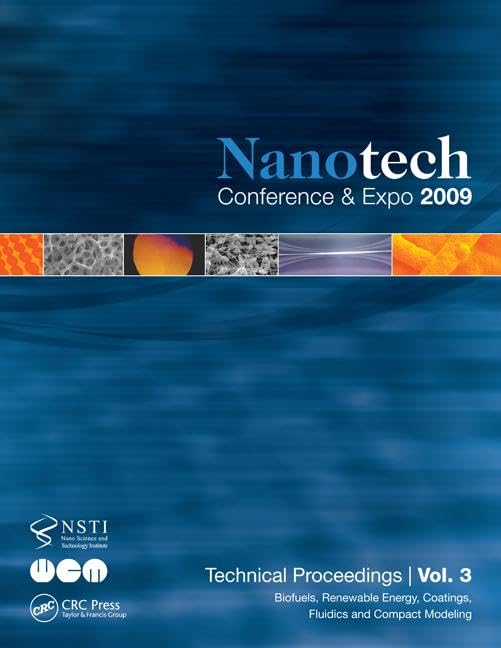 Nanotechnology 2009: Biofuels, Renewable Energy, Coatings, Fluidics and Compact Modeling Technical Proceedings of the 2009 NSTI Nanotechnology Conference and Expo, Volume 3 Medicine