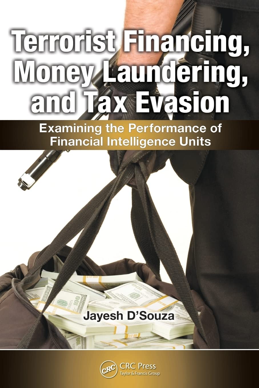 Terrorist Financing, Money Laundering, and Tax Evasion Medicine