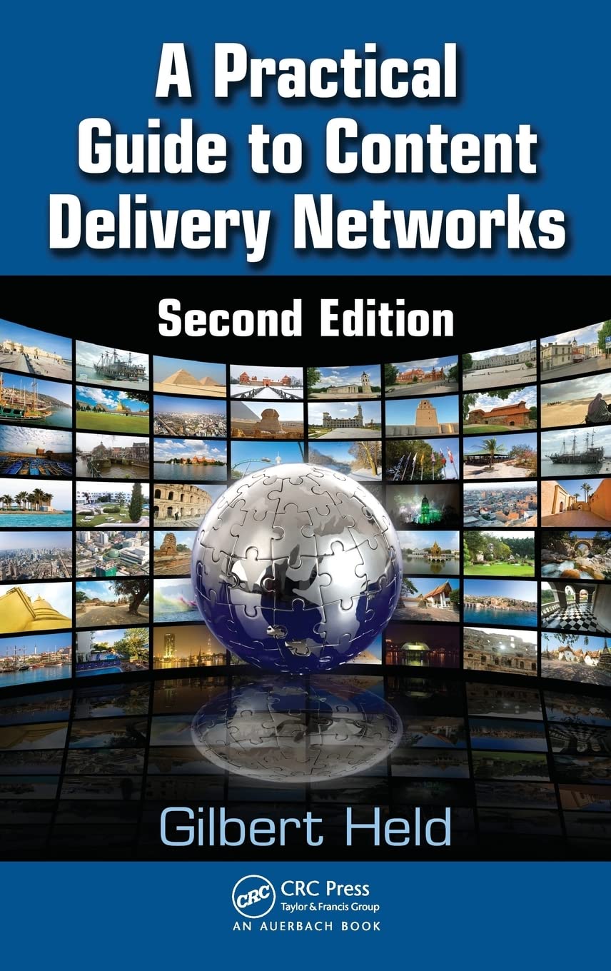 A Practical Guide to Content Delivery Networks Business, Finance & Career