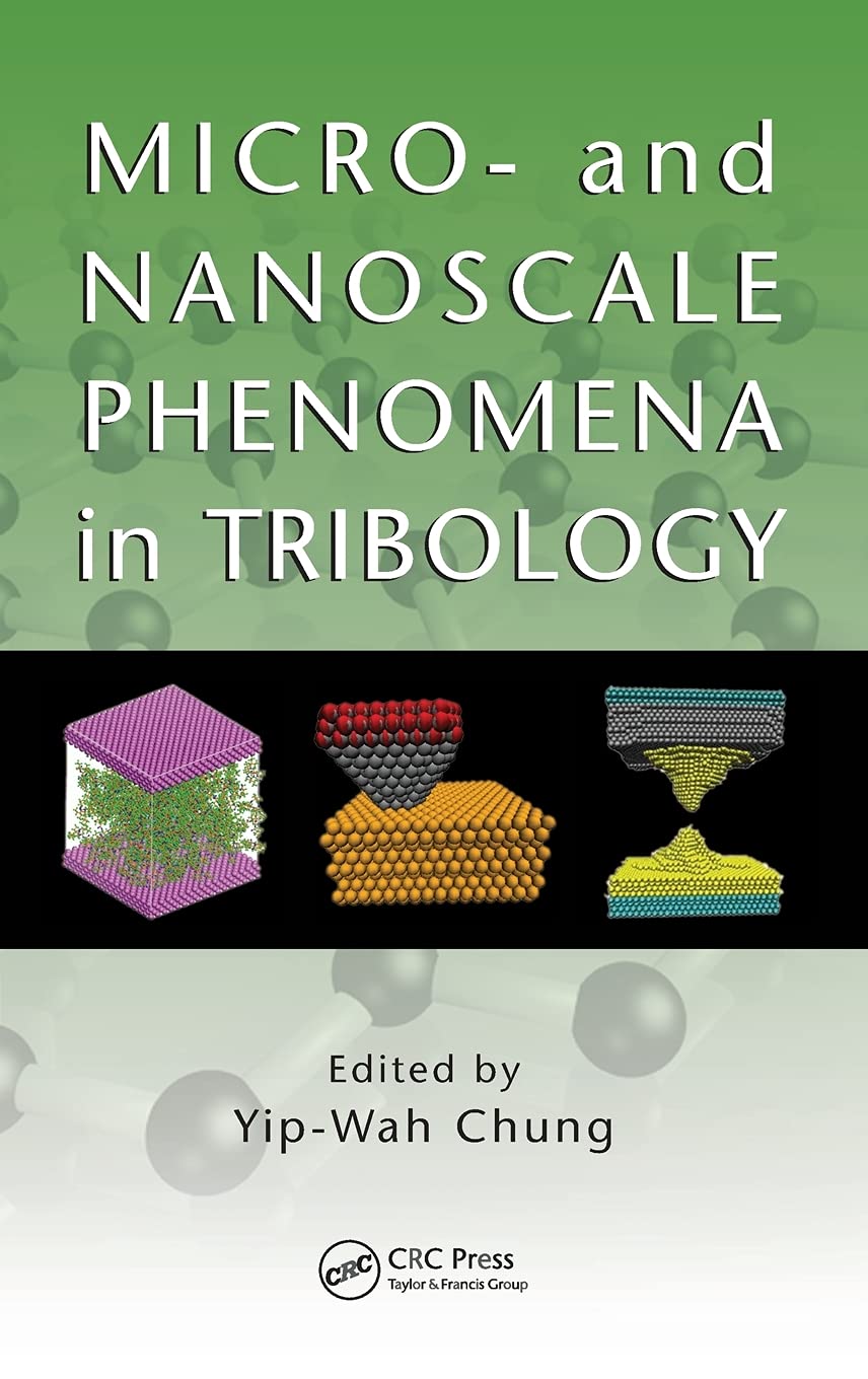 Micro- and Nanoscale Phenomena in Tribology book