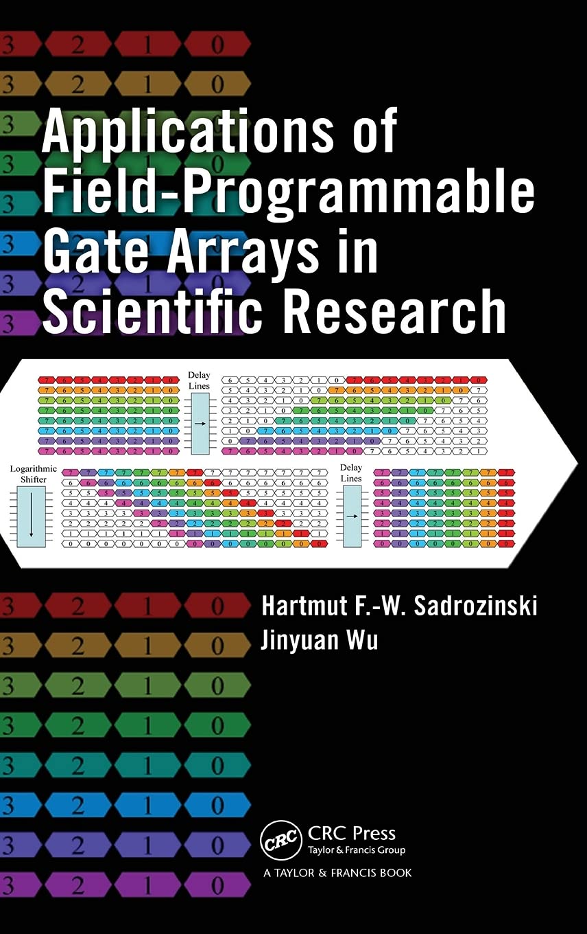 Applications of Field-Programmable Gate Arrays in Scientific Research Computer Science