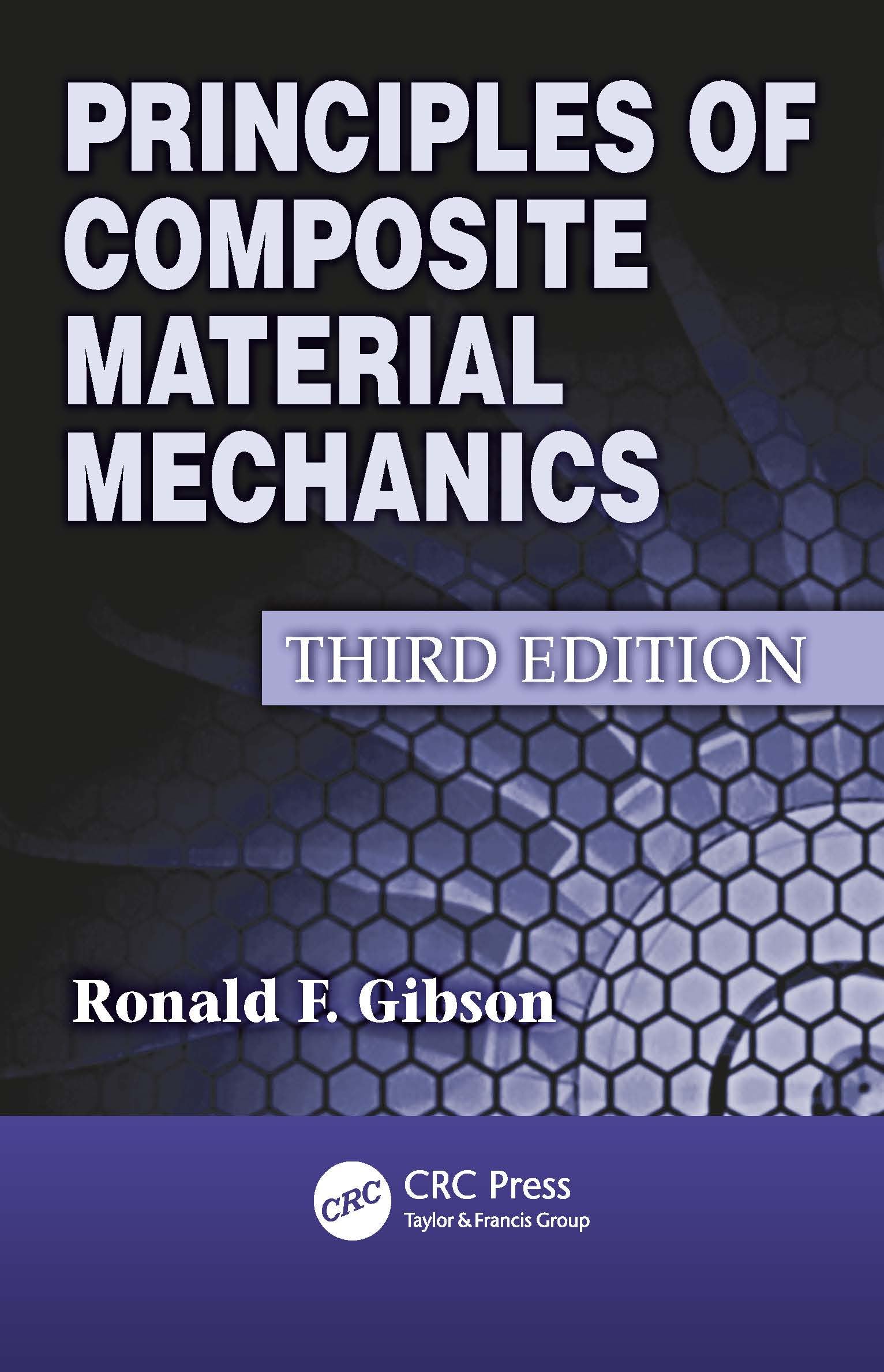 Principles of Composite Material Mechanics (Mechanical Engineering, Band 218) Business & Technology