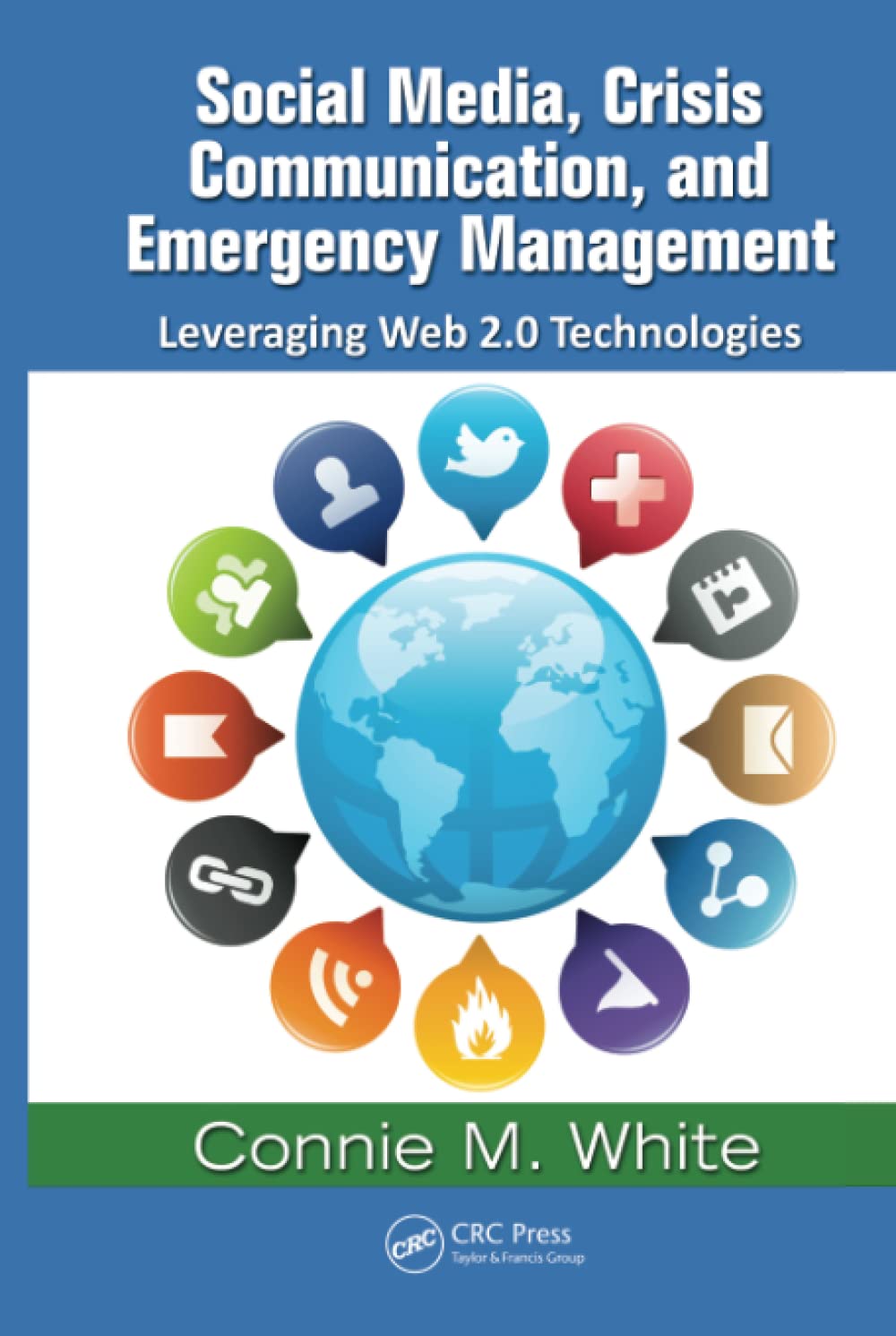 Social Media, Crisis Communication, and Emergency Management Social Sciences