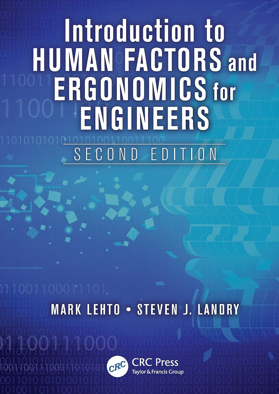 Introduction to Human Factors and Ergonomics for Engineers Business & Technology