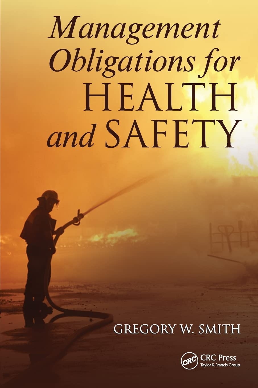 Management Obligations for Health and Safety Law