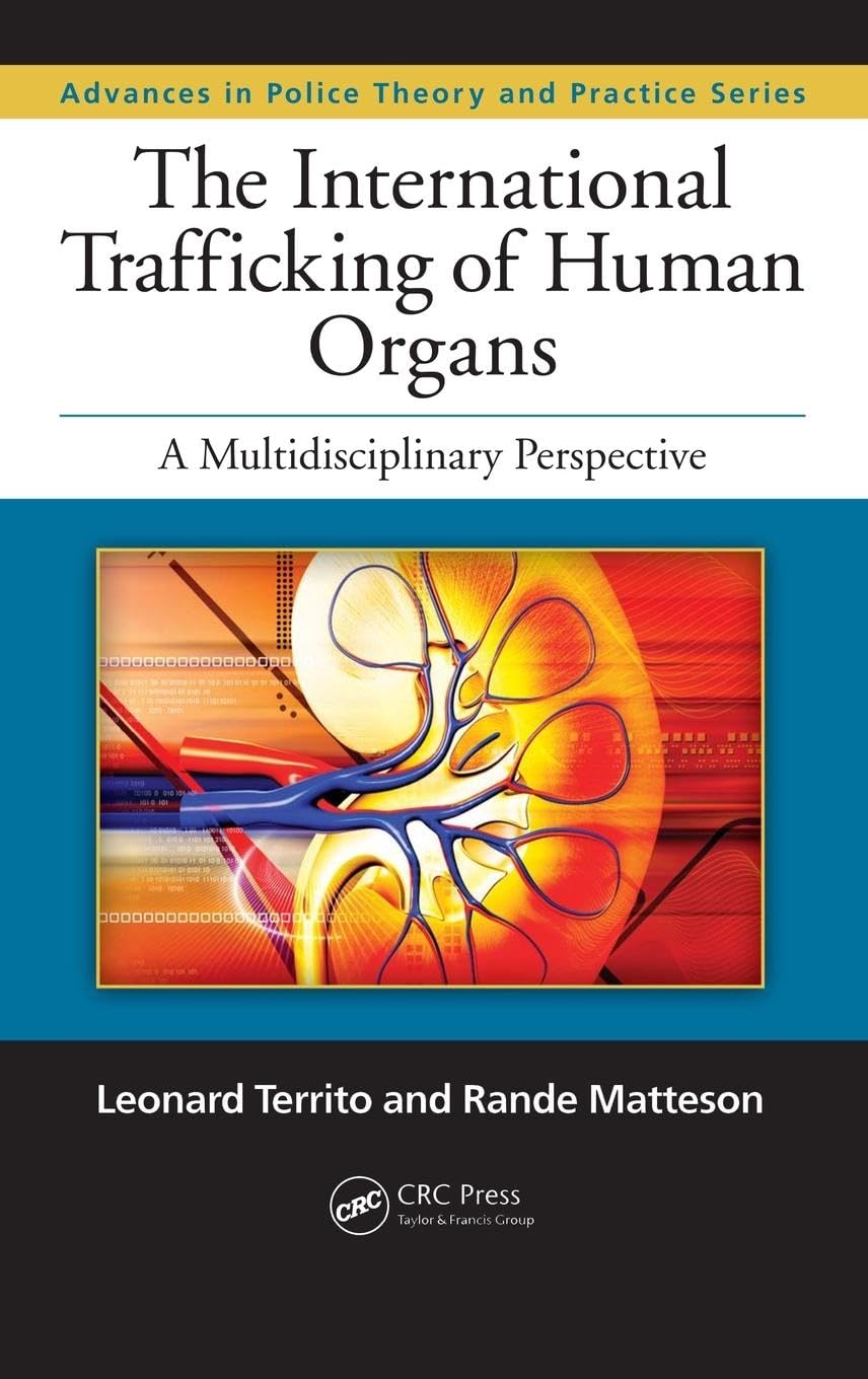 The International Trafficking of Human Organs Medicine