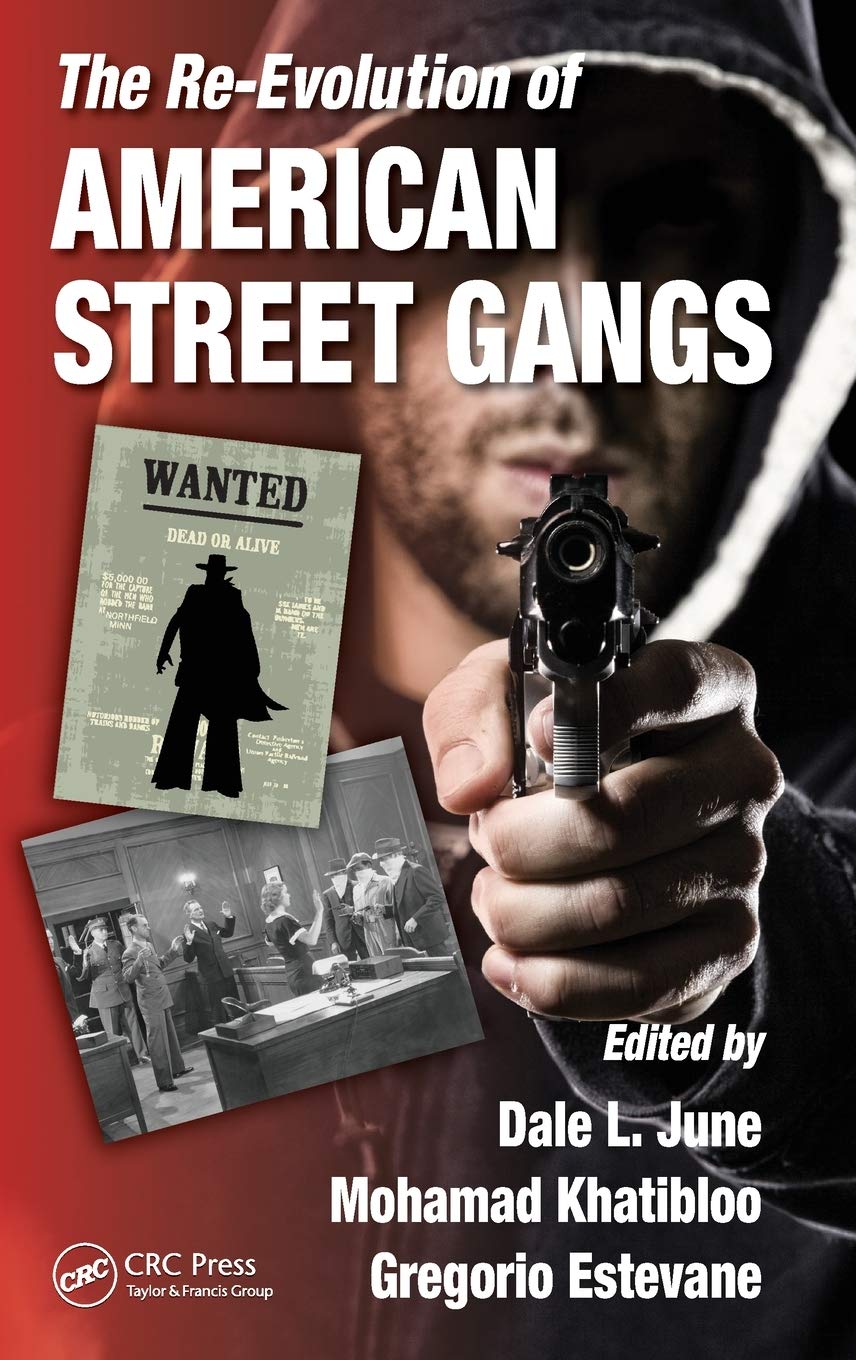The Re-Evolution of American Street Gangs Medicine