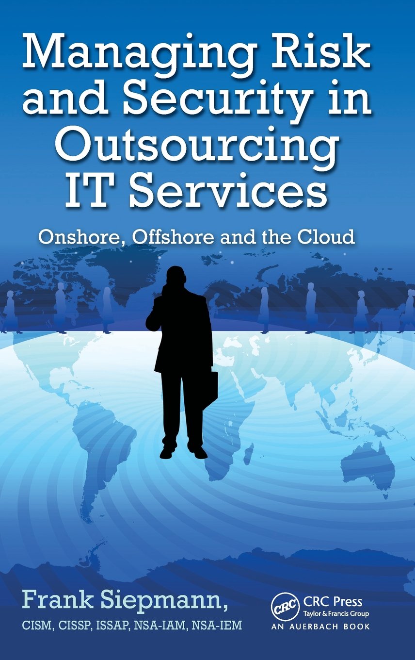 Product Image: Managing Risk and Security in Outsourcing IT Services