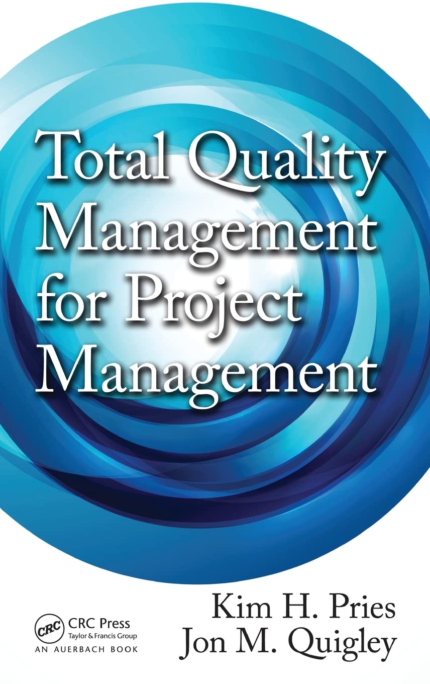 Total Quality Management for Project Management Business, Finance & Career