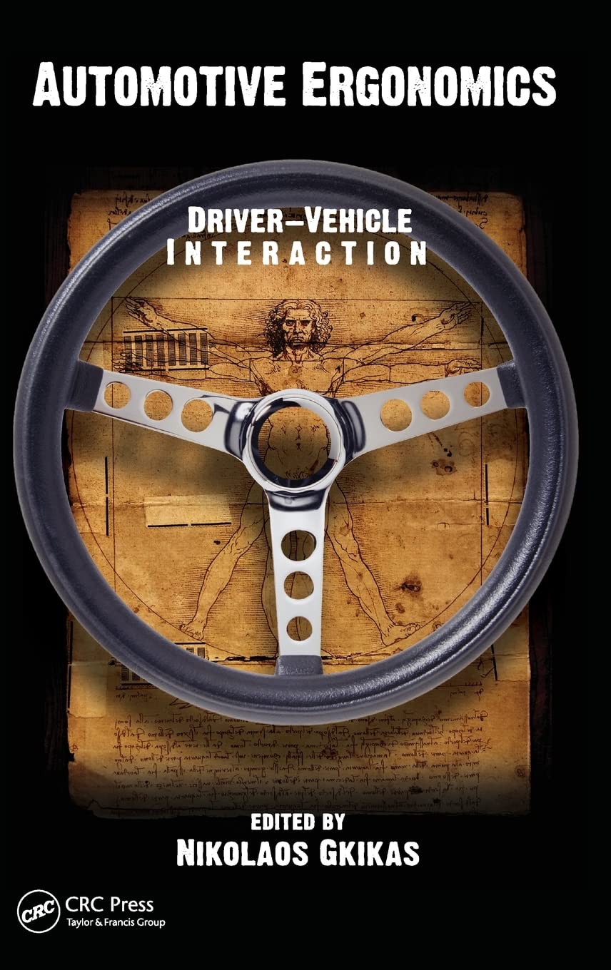 Automotive Ergonomics: Driver-Vehicle Interaction Computer Science