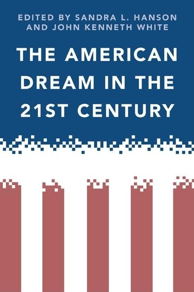 The American Dream in the 21st Century Books