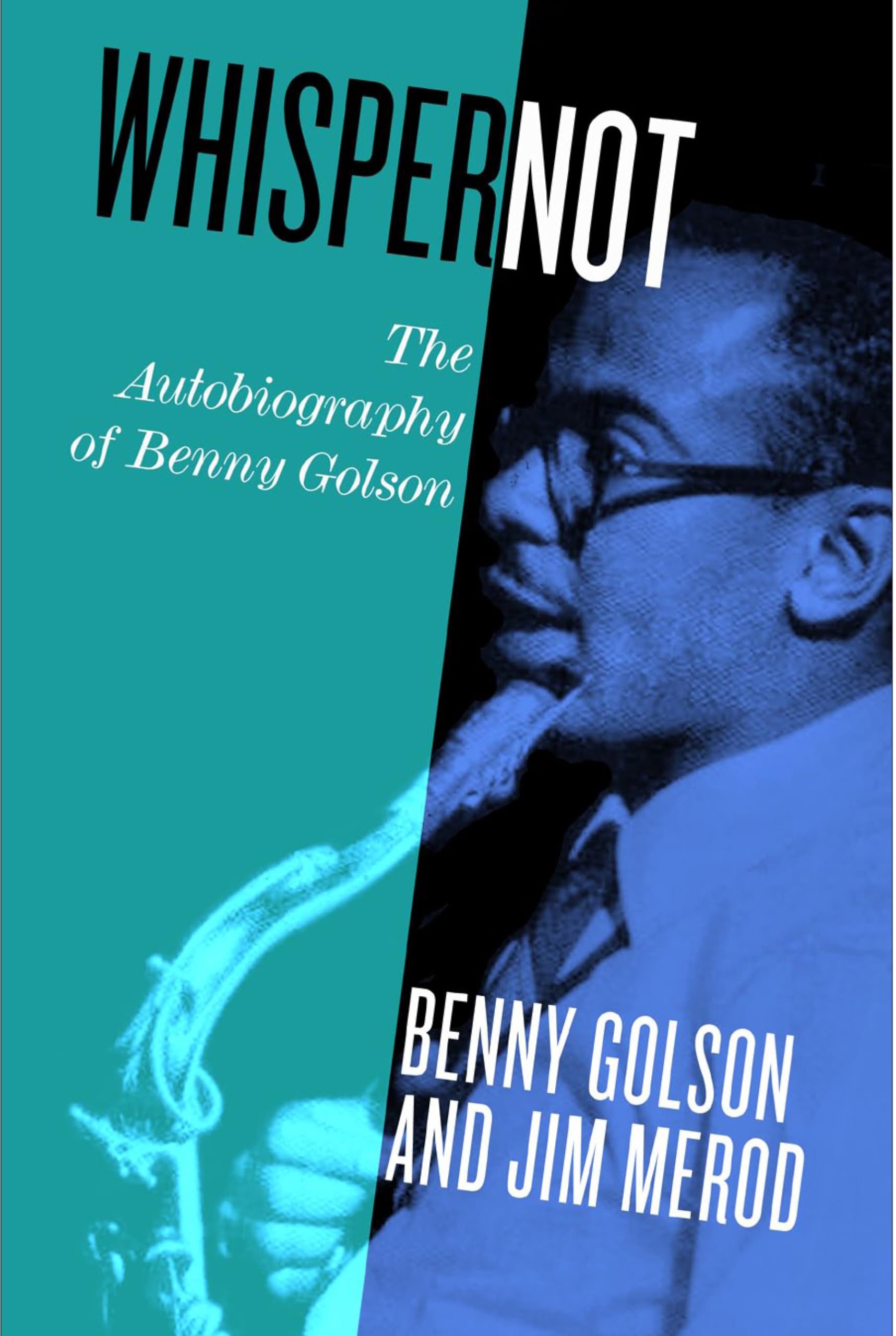 Whisper Not: The Autobiography of Benny Golson Pop culture