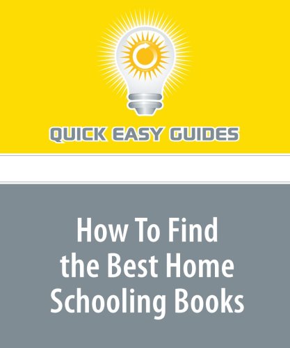 How To Find the Best Home Schooling Books book