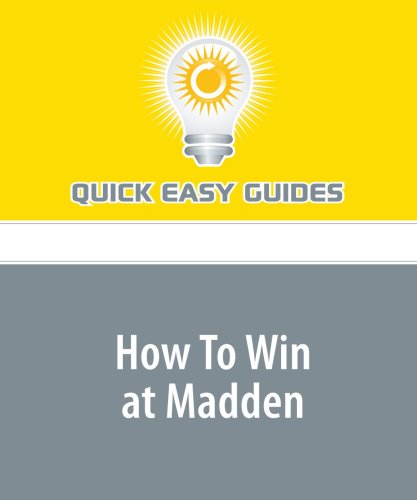 How To Win at Madden: The Video Game Football Guide Hobbies & Crafts