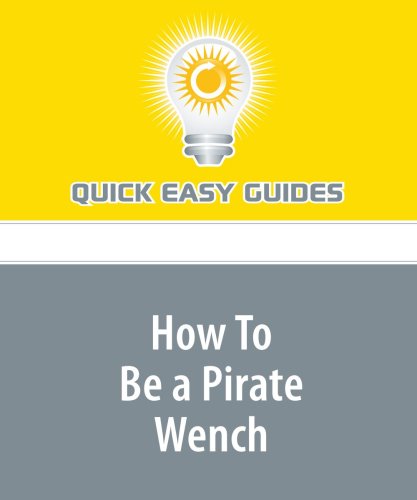 Product Image: How To Be a Pirate Wench
