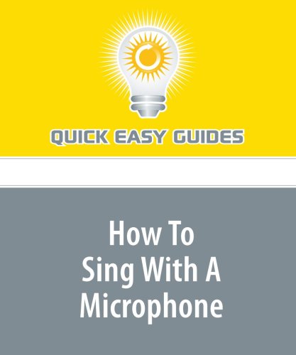 How To Sing With A Microphone Hobbies & Crafts