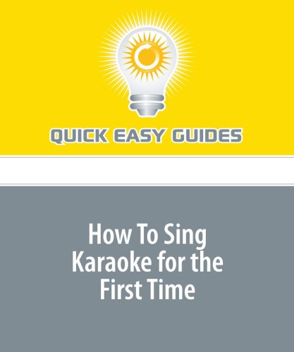 Product Image: How To Sing Karaoke for the First Time